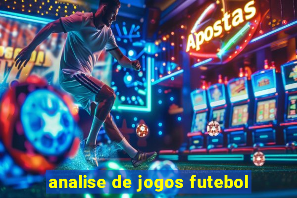 analise de jogos futebol